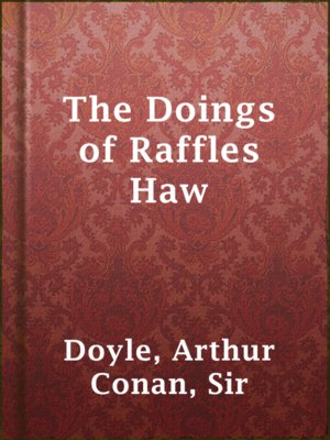 The Doings of Raffles Haw - ebook